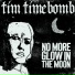 Tim Timebomb and Friends