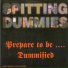 Spitting Dummies