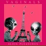 Vaginals