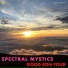 Spectral Mystics
