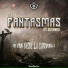 Los Fantasmas De Durango