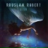 RRuslan, Robert