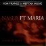 Naser feat. Maria