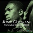 Sonny Rollins Quartet, John Coltrane