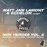 Matt Jam Lamont, Echelon, Frankly