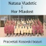 Natasa Vladetic, Hor Mladost