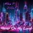 Z.I.G. feat. Mike P