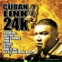 1.CUBAN FEAT. FAT JOE - LINK WHY ME