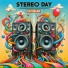Stereo Day