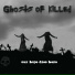 Ghosts of killed