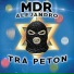 MDR Alejandro