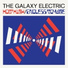 The Galaxy Electric