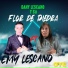 Dany Lescano y Su Flor de Piedra feat. Emy Lescano