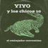 yiyo y los chicos 10