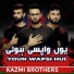 Kazmi Brothers