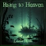 Rising To Heaven