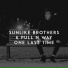 Sunlike Brothers, Pull n Way