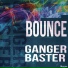 Ganger Baster