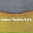 Calmer Feeling