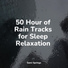 Rainy Sounds, Nature Noise, Loopable Rain Sounds