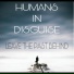Humans In Disguise