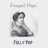 Foxquel Pope