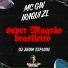 Mc Gw, Iraqui ZL, DJ Jhow Explode