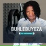 BUHLEBUYEZA