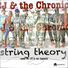 CJ & the Chronics
