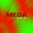 MEGA