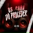 GHS, Mc Doiszin, NEGUINHO TDT