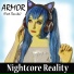 Nightcore Reality feat. Danika