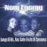 New Energy, Marlene Fortes, Ouclides, Nelly