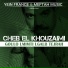 Cheb El Khouzaimi
