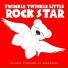 Twinkle Twinkle Little Rock Star