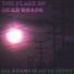 The Place of Dead Roads