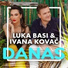 Luka Basi, Ivana Kovač