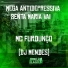 Mc furdunço, dj mendes