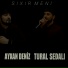 Tural Sedalı feat. Ayxan Dəniz