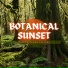 Botanical Sunset
