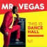 Mr. Vegas Ft Nadia Rose & Don Andre
