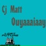 Cj Matt