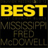 Mississippi Fred McDowell