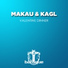 Makau Kagl Makau, Kagl (Valentine Dinner)