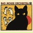 Bad Mouse Orchestra