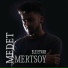 Medet Mertsoy