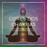 Chakra Música Cura
