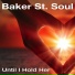 Baker St. Soul
