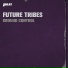 Future Tribes