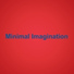 Minimal Imagination